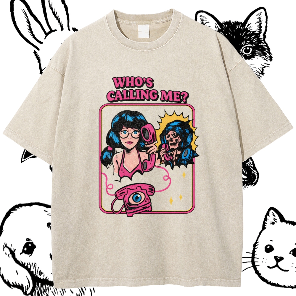 Who's Calling Me? - Cotton Vintage Wash Classic Graphic Tee