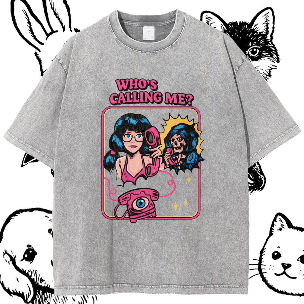 Who's Calling Me? - Cotton Vintage Wash Classic Graphic Tee