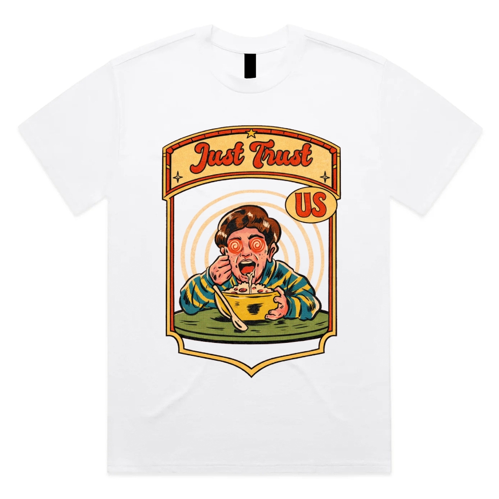 Just Trust Us - Cotton Classic Fit Retro Dark Humor Graphic Tee