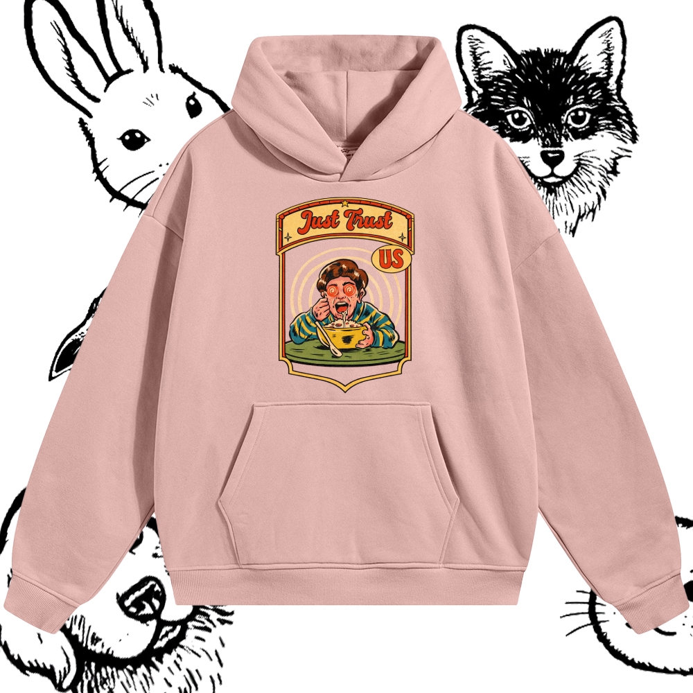 Just Trust Us - Cotton Blend Classic Fit Unisex Hoodie