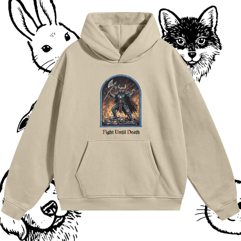 Fight Until Death Cotton Blend Classic Fit Unisex Hoodie