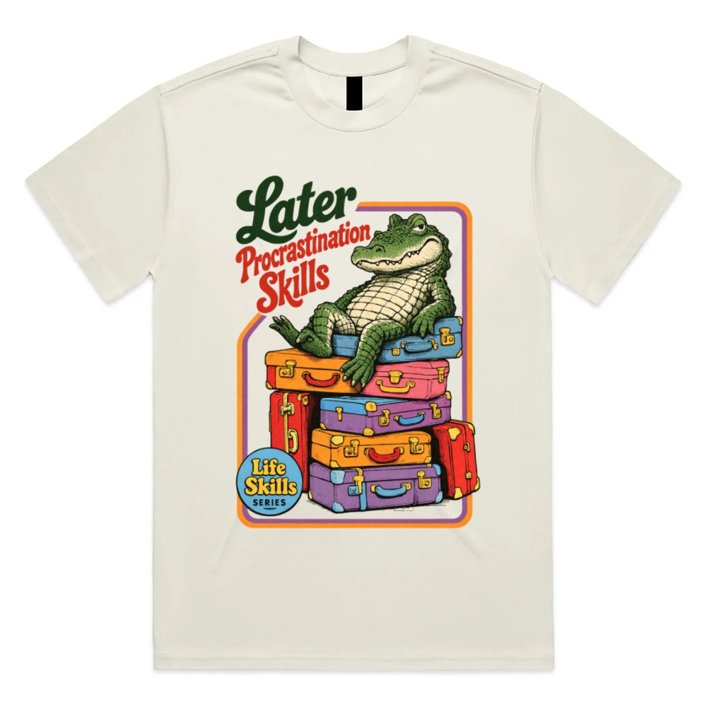 Later Procrastination Skill Alligator Cotton Classic Fit Retro Dark Humor Graphic Tee