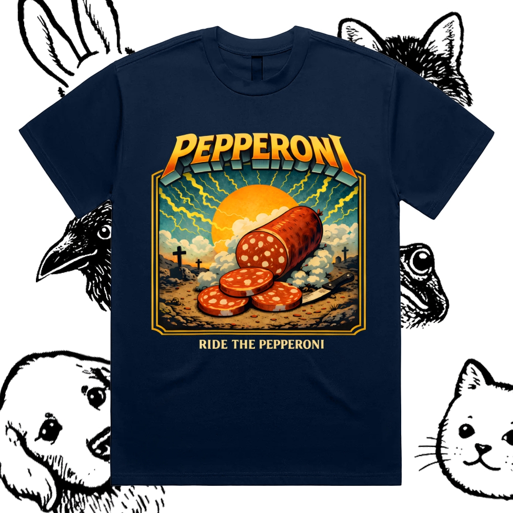 Ride The Pepperoni Cotton Classic Fit Retro Dark Humor Graphic Tee