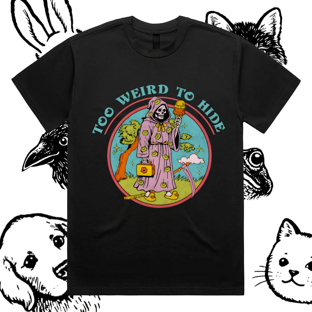 Too Weird To Hide Reaper Cotton Classic Fit Retro Dark Humor Graphic Tee