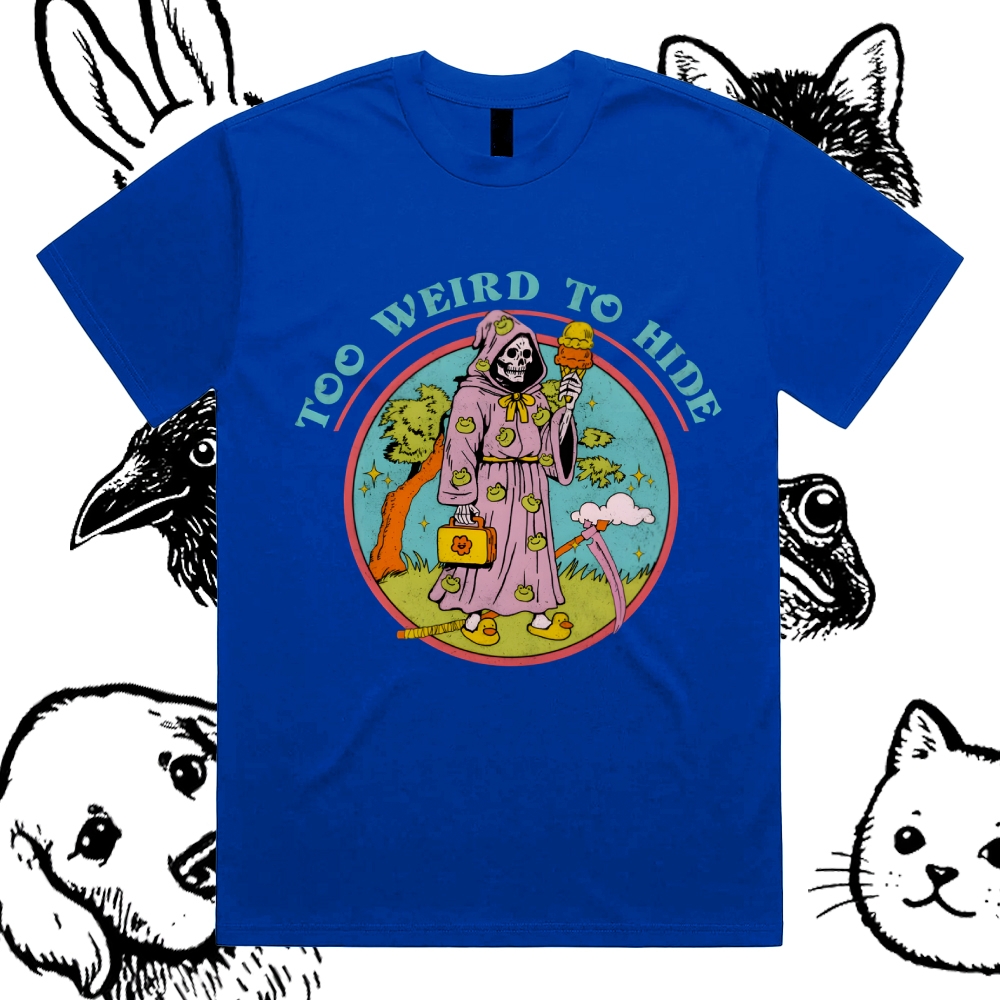 Too Weird To Hide Reaper Cotton Classic Fit Retro Dark Humor Graphic Tee
