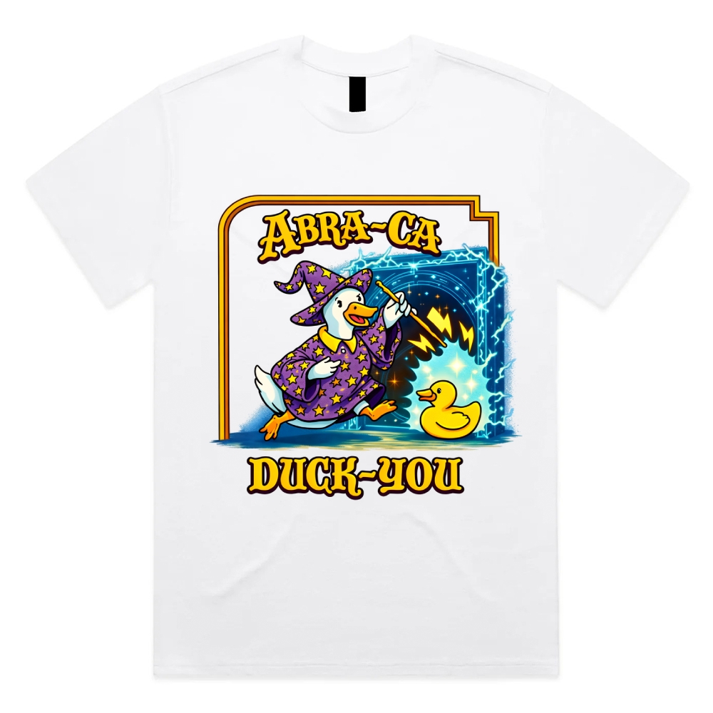 Abra Ca Duck You Wizard Cotton Classic Fit Retro Dark Humor Graphic Tee