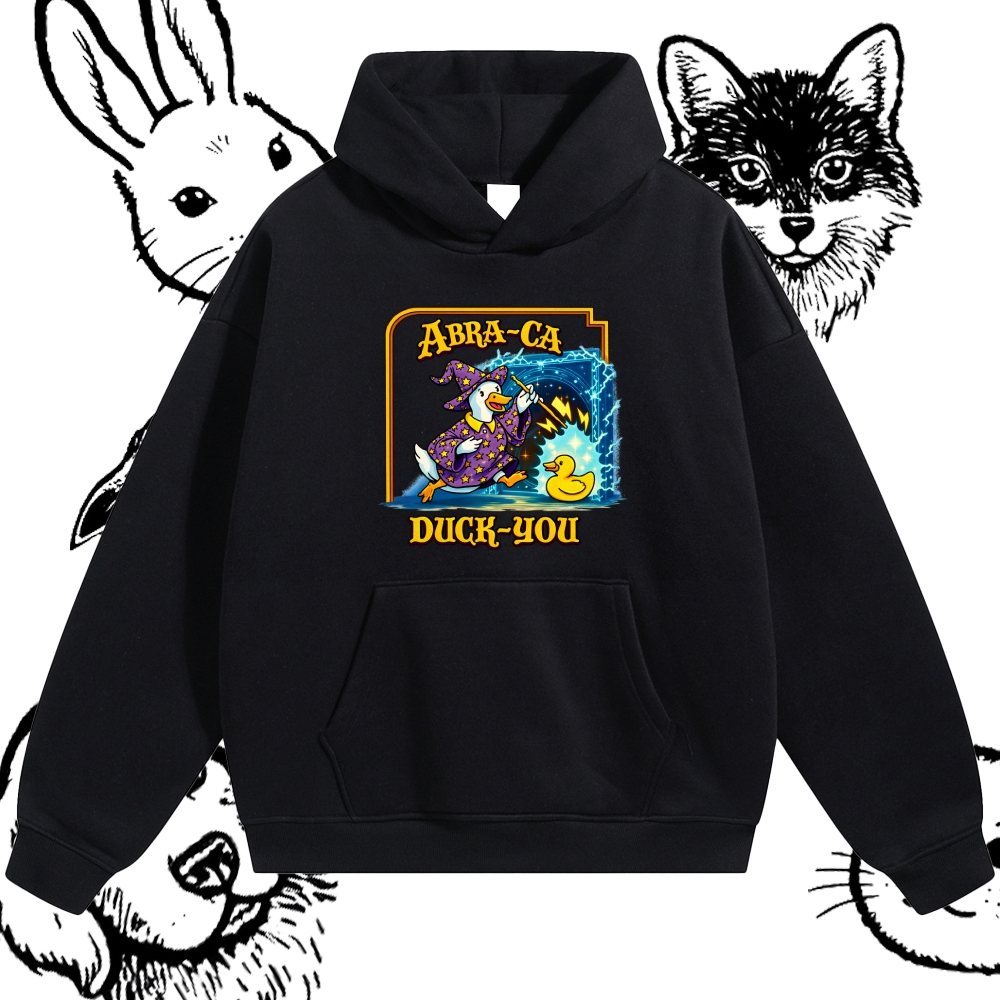 Abra Ca Duck You Wizard Cotton Blend Classic Fit Unisex Hoodie