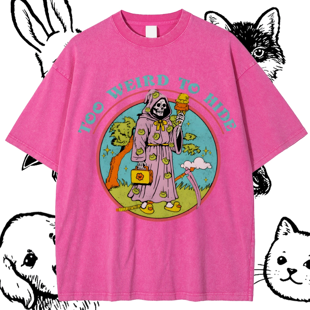 Too Weird To Hide Reaper Cotton Vintage Wash Classic Graphic Tee