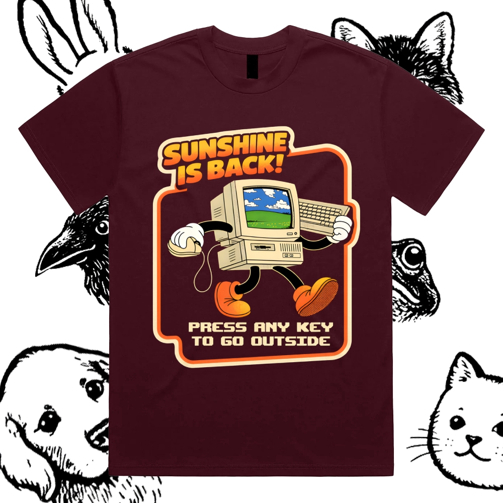 Sunshine Is Back Retro Computer Cotton Classic Fit Retro Dark Humor Graphic Tee