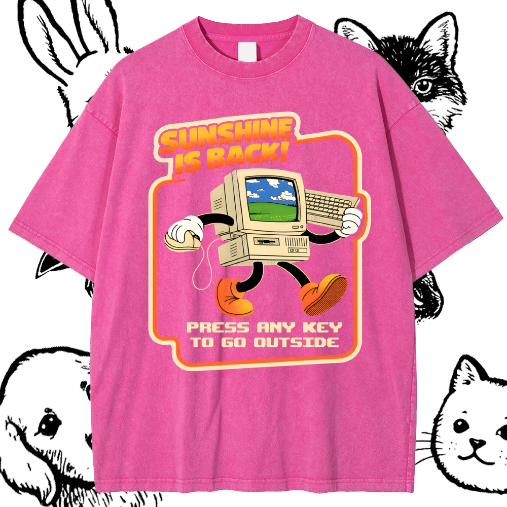 Sunshine Is Back Retro Computer Cotton Vintage Wash Classic Graphic Tee