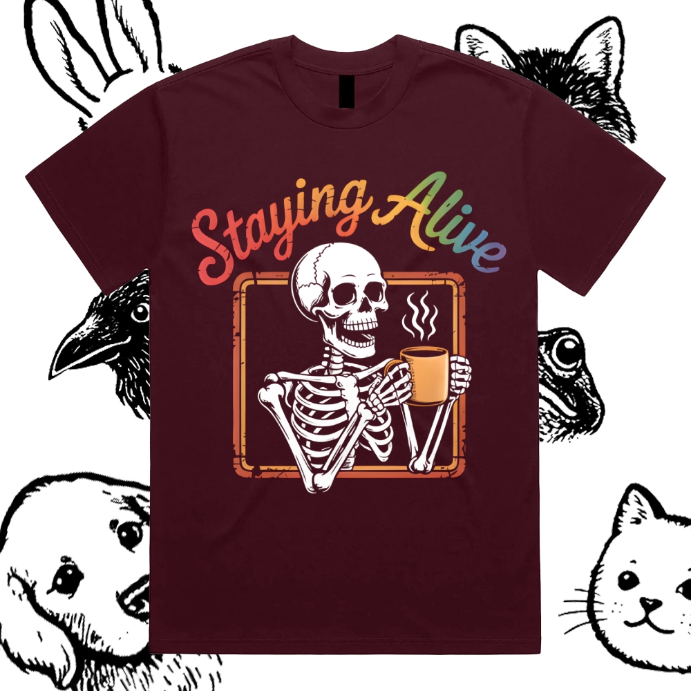 Staying Alive Cotton Classic Fit Retro Dark Humor Graphic Tee