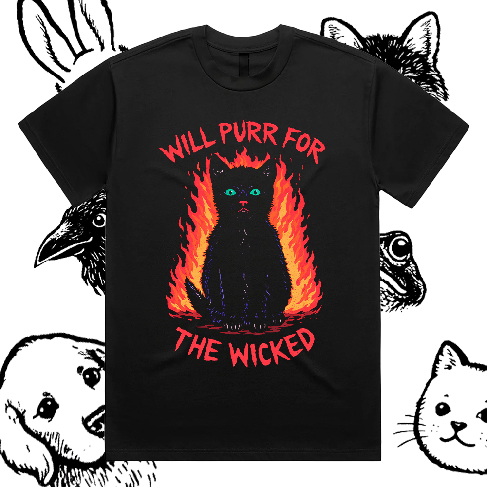 Will Purr For The Wicked