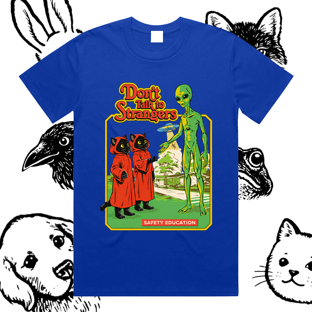 Don't Talk To Strangers – 100% Cotton Classic Fit Retro Dark Humor Graphic Tee