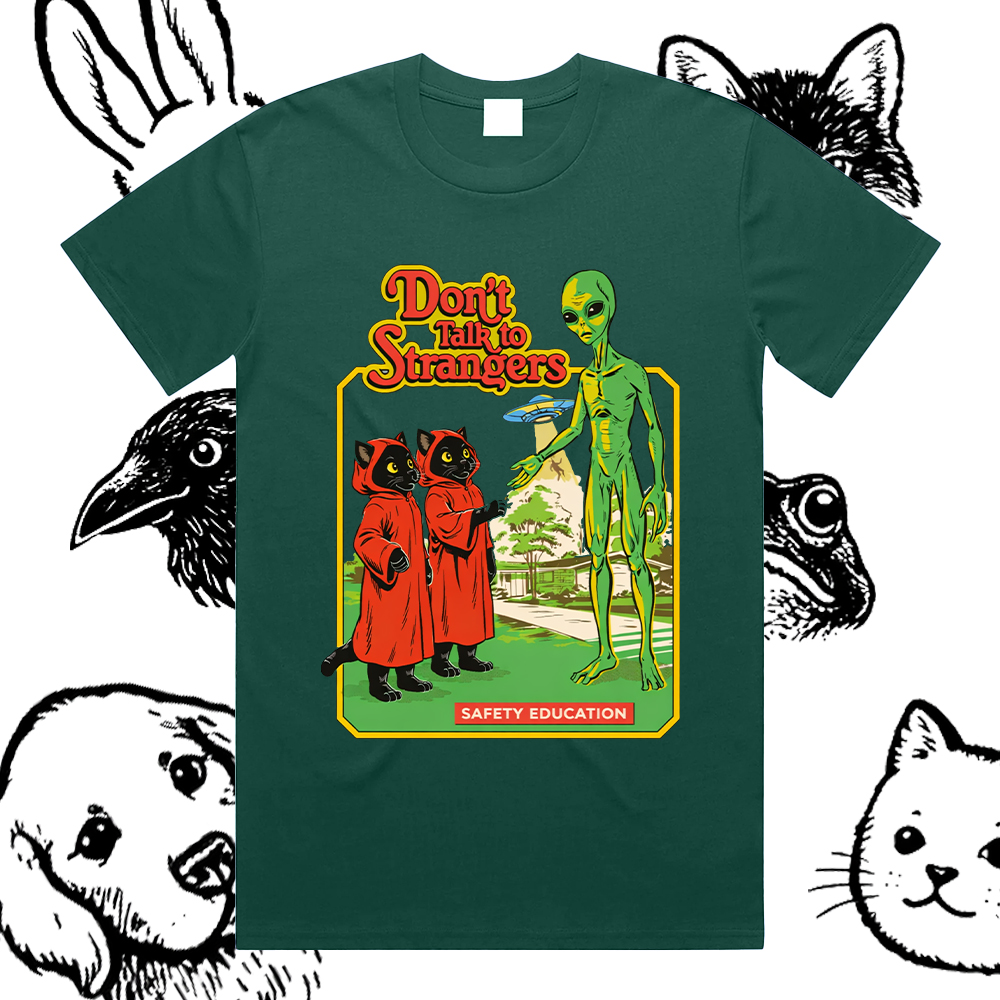 Don't Talk To Strangers – 100% Cotton Classic Fit Retro Dark Humor Graphic Tee