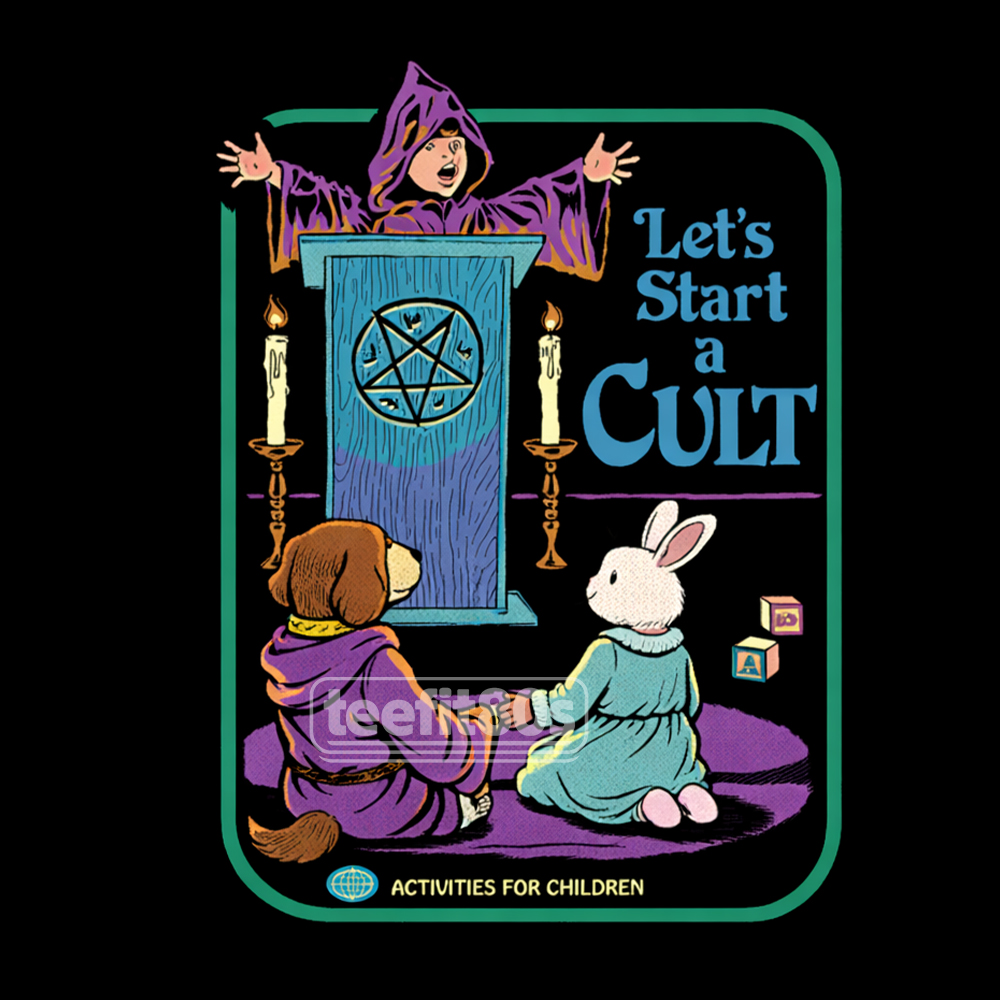 Let’s Start a Cult