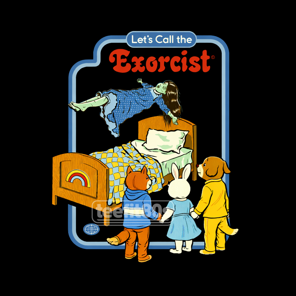 Let’s Call the Exorcist