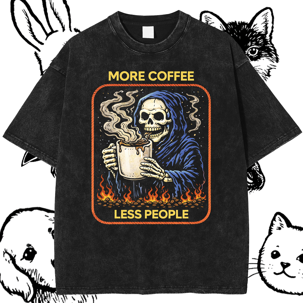 More Coffee Less People Grim