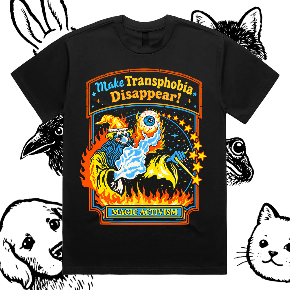 Magic Activism Transphobia Disappear