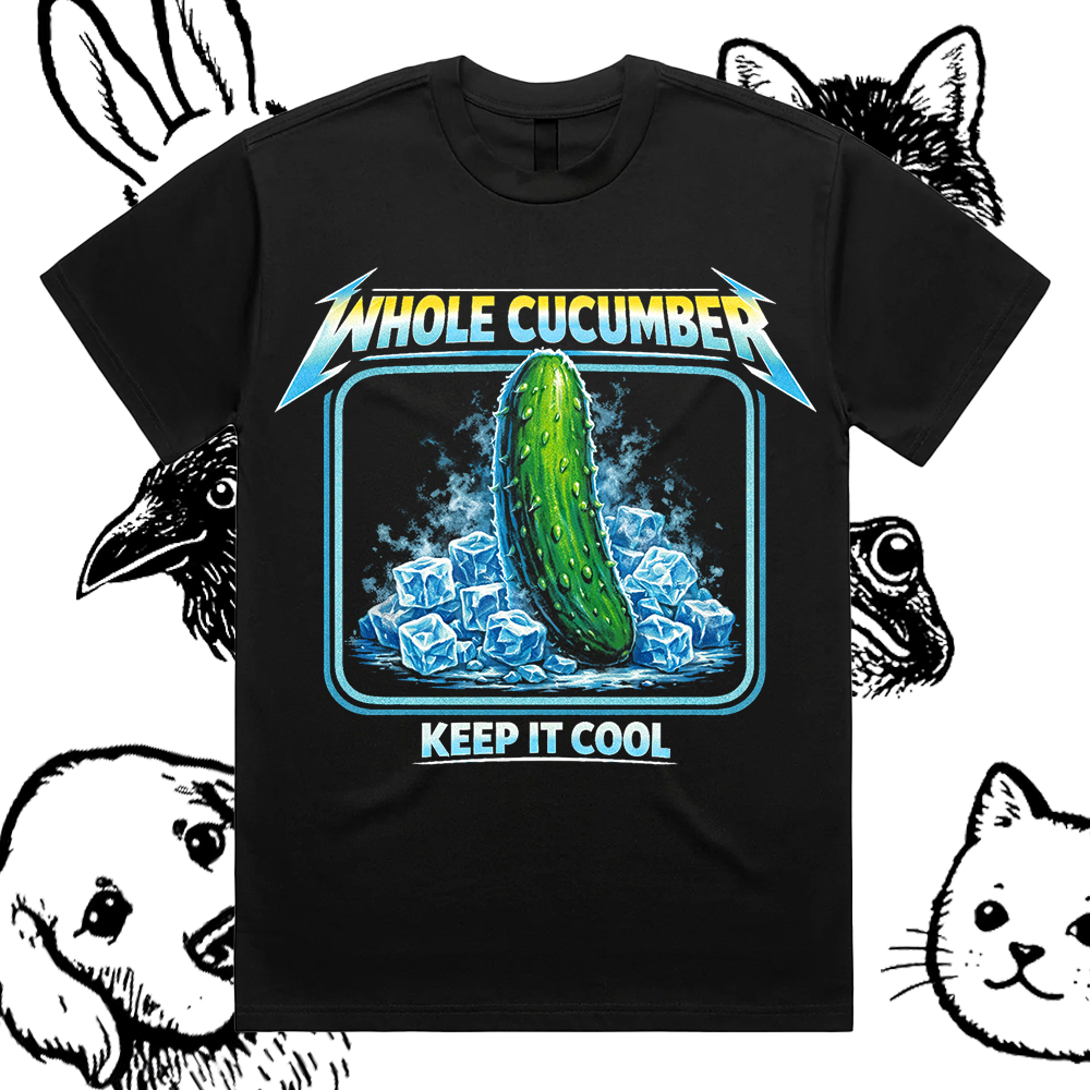  Metal Cucumber Chill