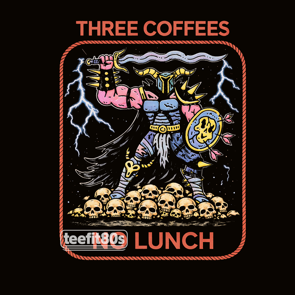 Three Coffees No Lunch Warrior