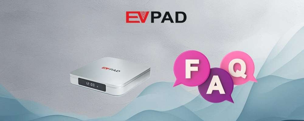 EVPAD FAQ Banner