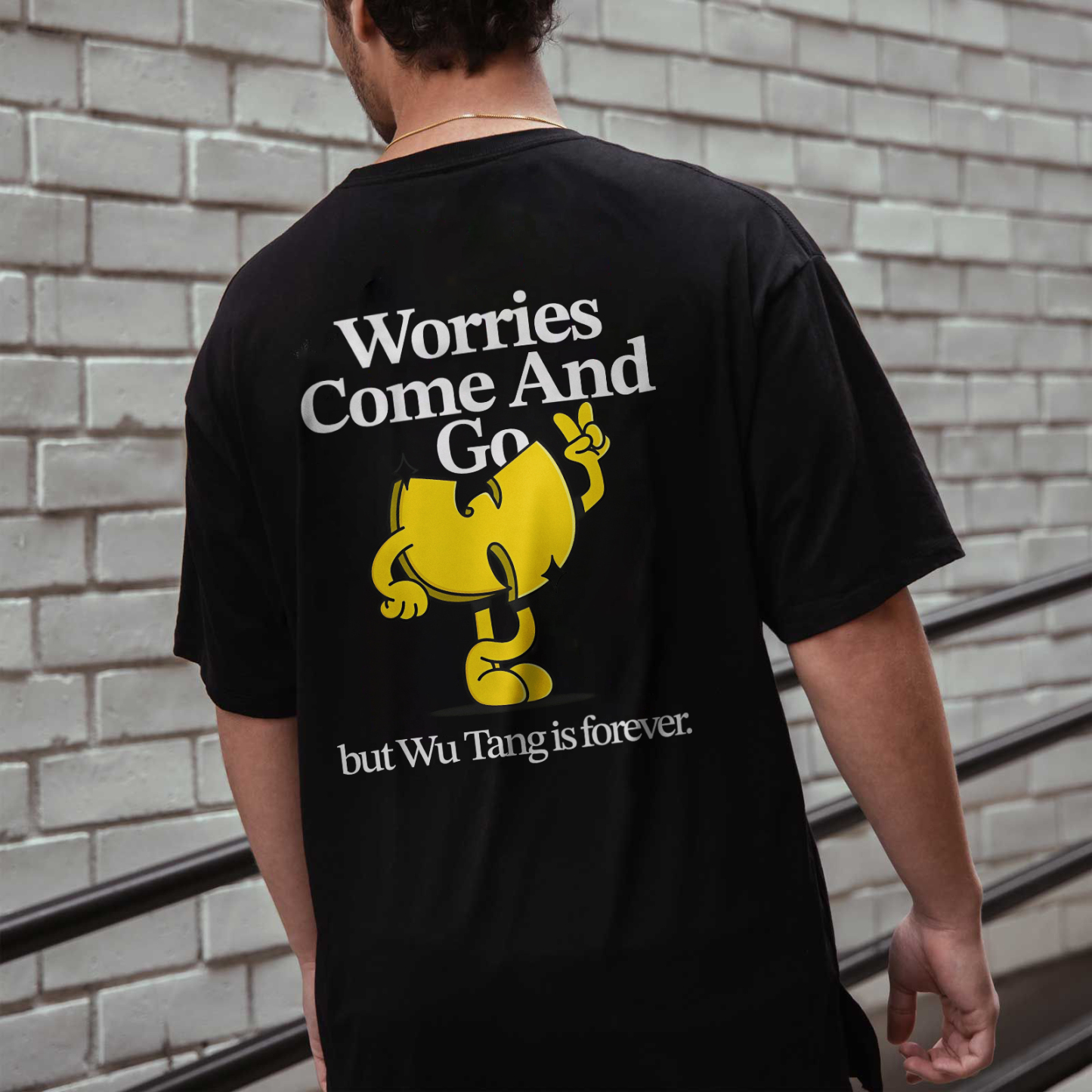 Worries Come And Go But Wu.tang Is Forever Printed T-shirt（Double-sided Print）