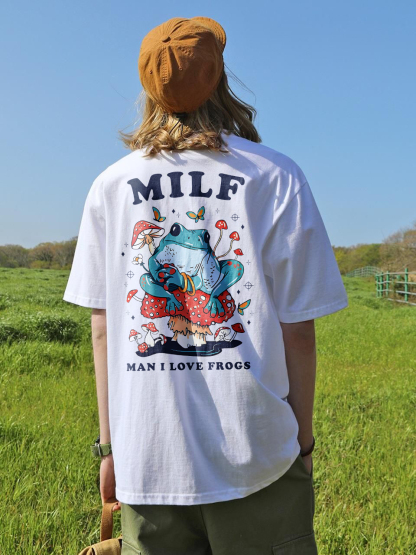 MILF Man I Love Frogs Printed T-shirt（Double-sided Print）