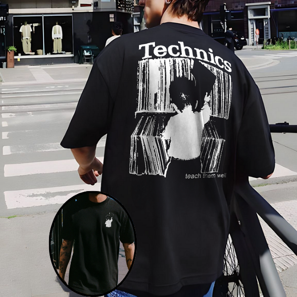 Technics Teach Them Well Printed T-shirt（Double-sided Print）