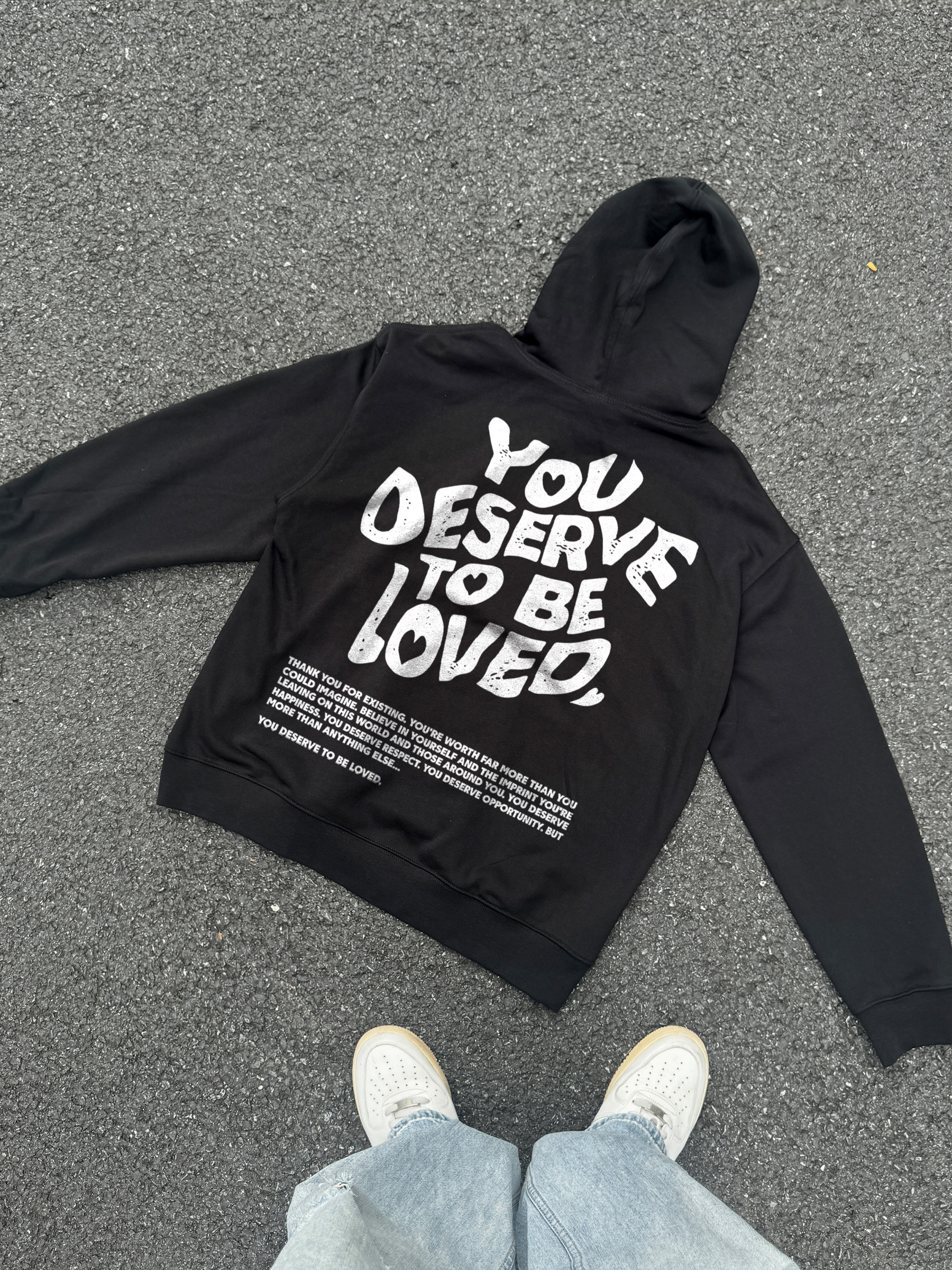 You Deserve To Be Loved Print Graphic Pullover Hoodie