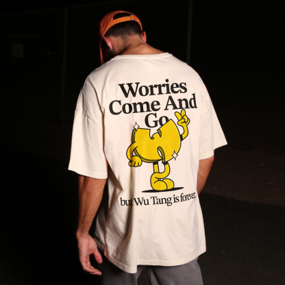 Worries Come And Go But Wu.tang Is Forever Printed T-shirt（Double-sided Print）