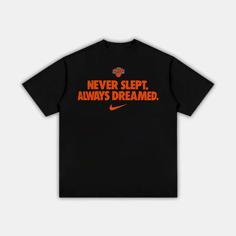 Never Slept. Always Dreamed New York Knicks Printed Men's T-shirt
