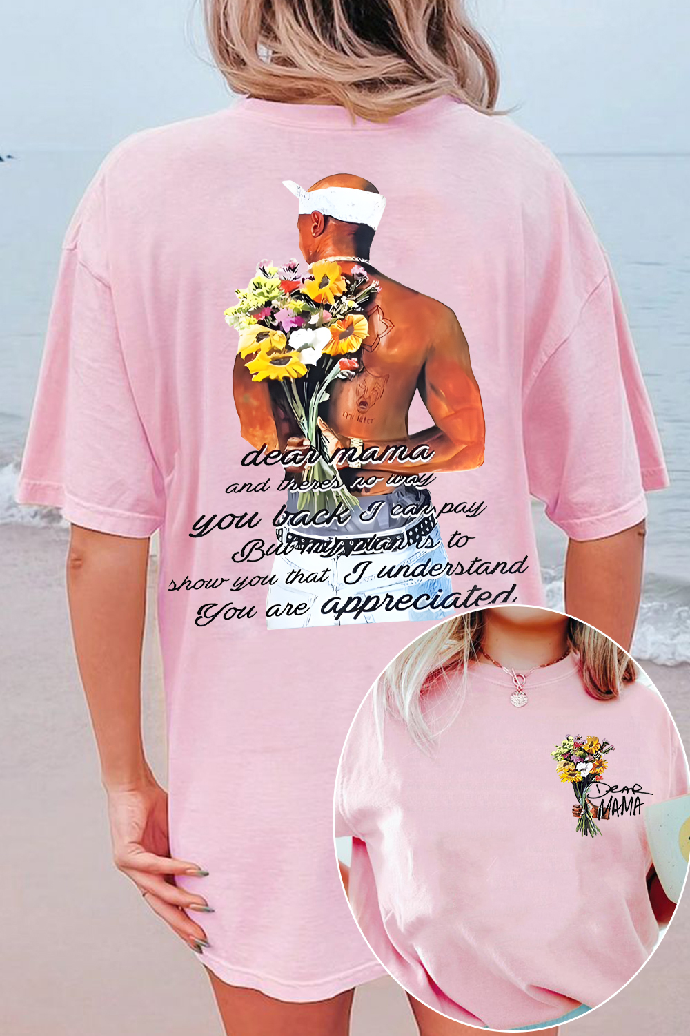 Dear Mama Tupac Fans Tee For Women