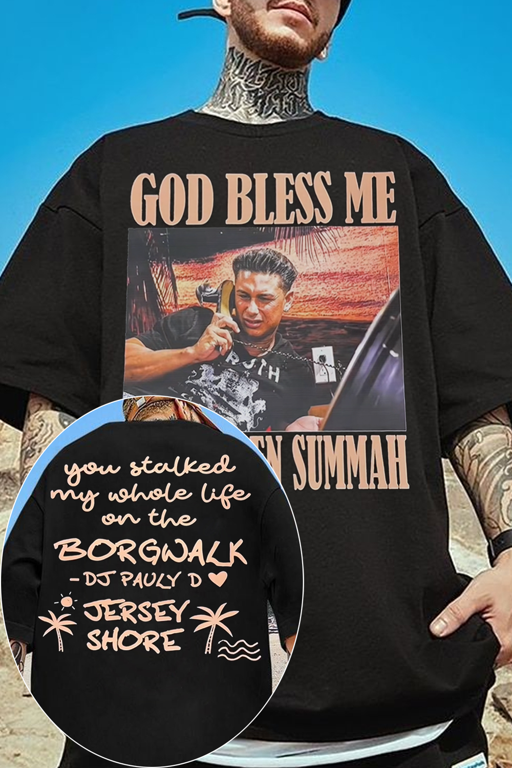 God Bless Me Its F*Kn Summa Shirt