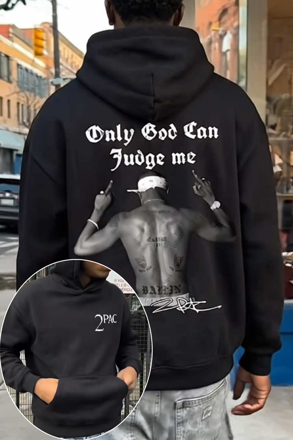 Only God Can Judge Me Tupac Hoodie
