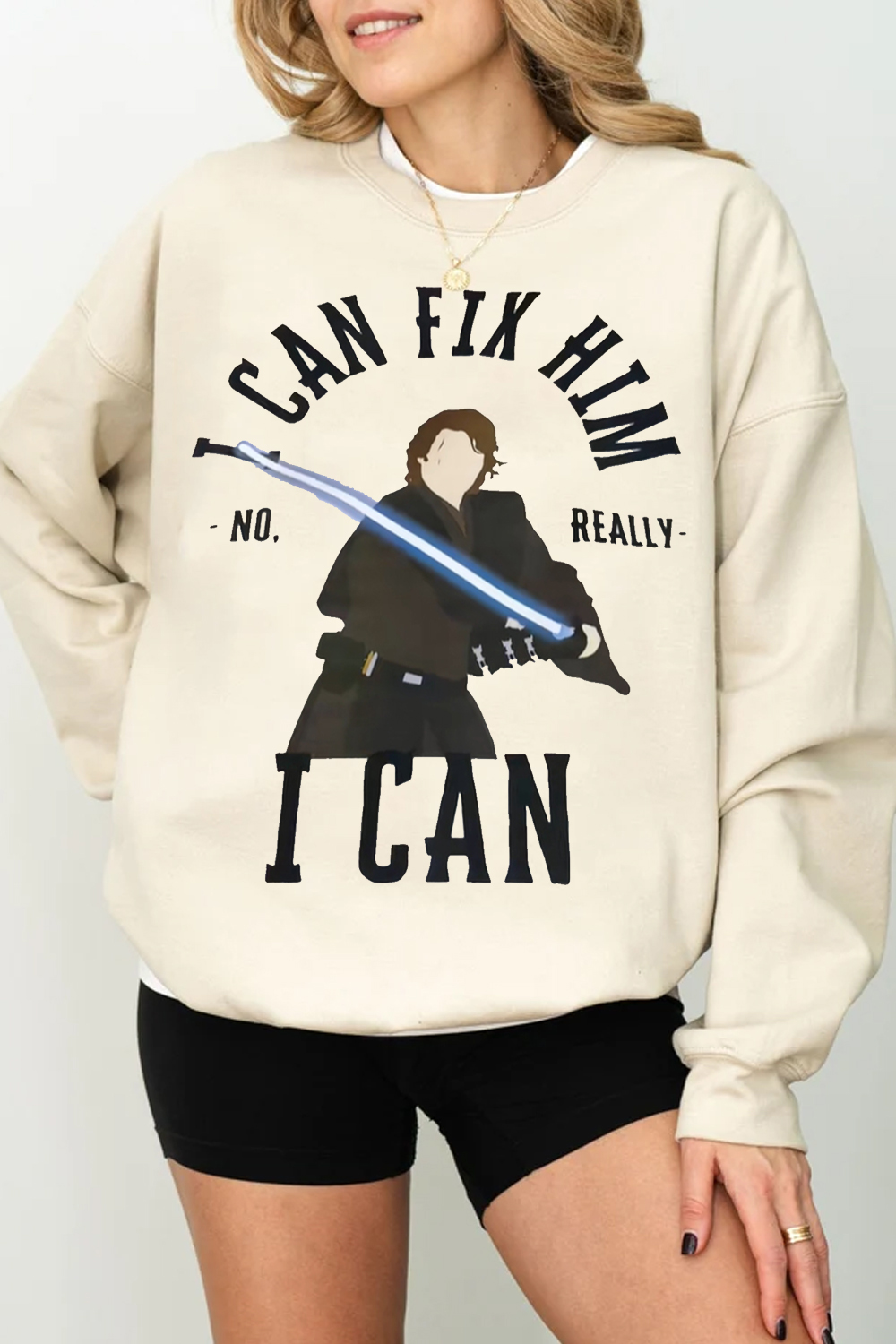 I can fix him no really I can��t  sweatshirt