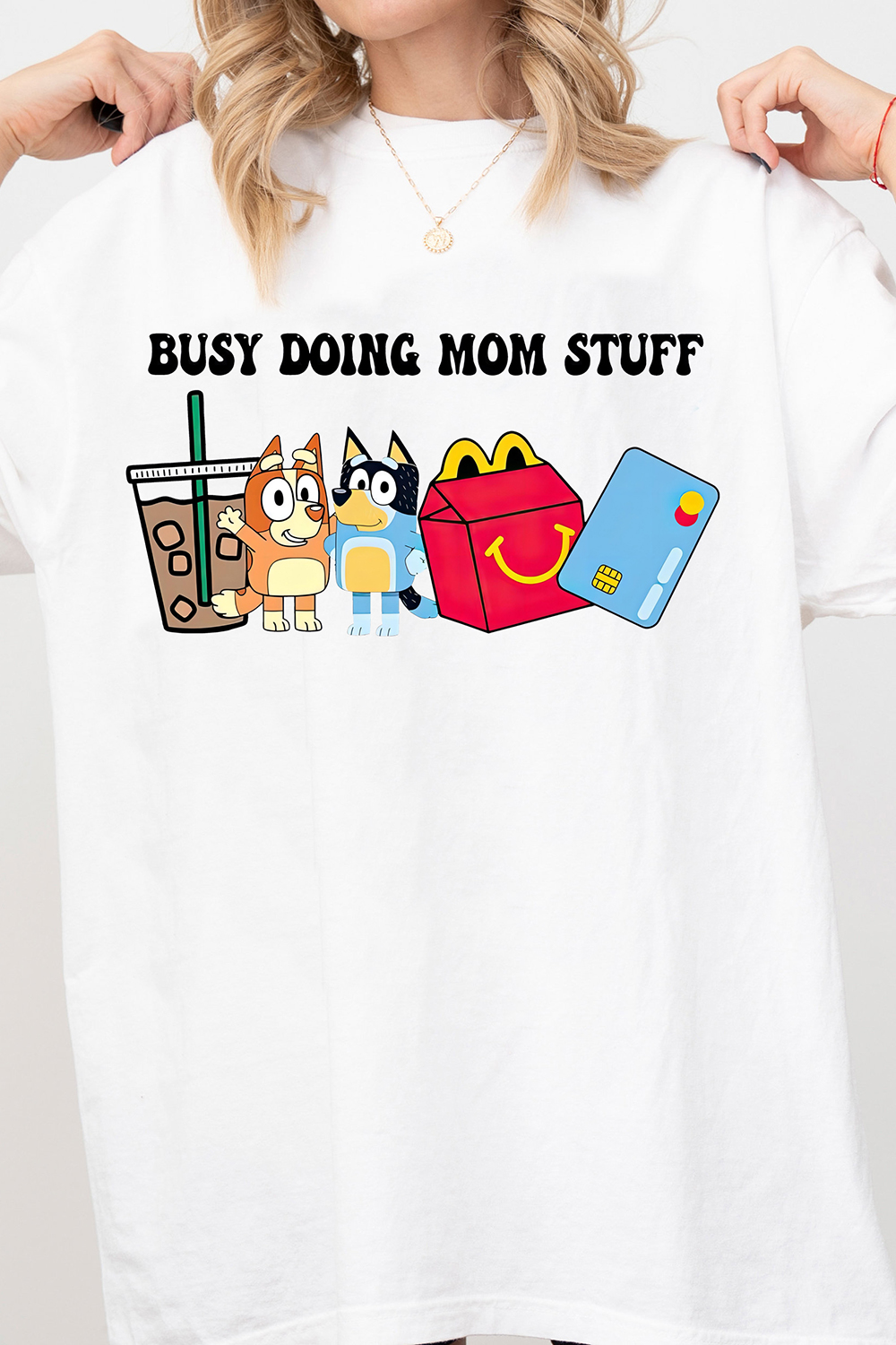 Funny Busy Doing Mom Stuff Tee For Women