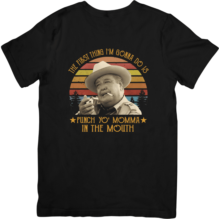 What We're Dealing With Here Is Shirt, Smokey And The Bandit Movie T-Shirt For Women