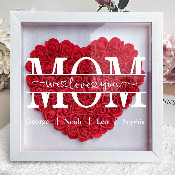 Mom We Love You - Personalized Flower Shadow Box Mother's Day Gift