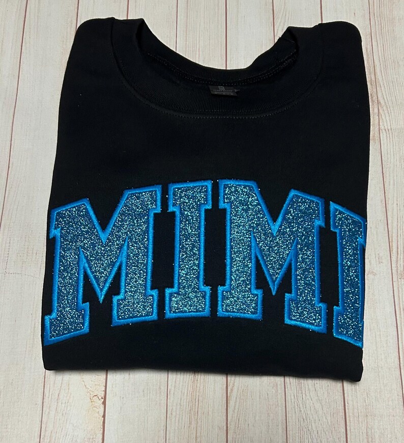 Custom Embroidered Glitter Vinyl MIMI Sweatshirt-Gift For Mom & Grandma Mother's Day Gift