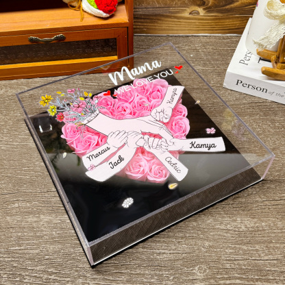 We Love You Mama Hand Holding - Personalized Family Flower Shadow Box Mother's Day Gift