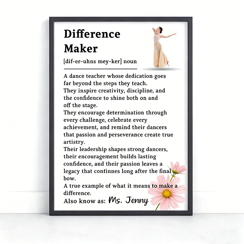 Personalized Birth Flowers Dance Teacher Gift Difference Maker Poster Wall Art Dance Coach Appreciation Dance Competition Team Gifts for Dance Instructor for Dance Studio