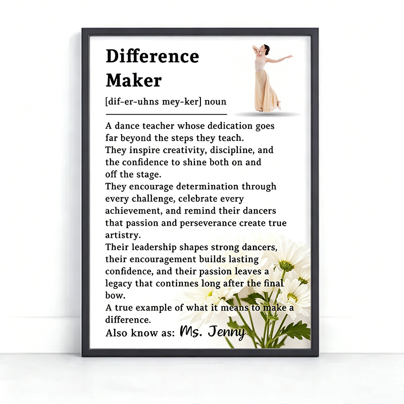 Personalized Birth Flowers Dance Teacher Gift Difference Maker Poster Wall Art Dance Coach Appreciation Dance Competition Team Gifts for Dance Instructor for Dance Studio