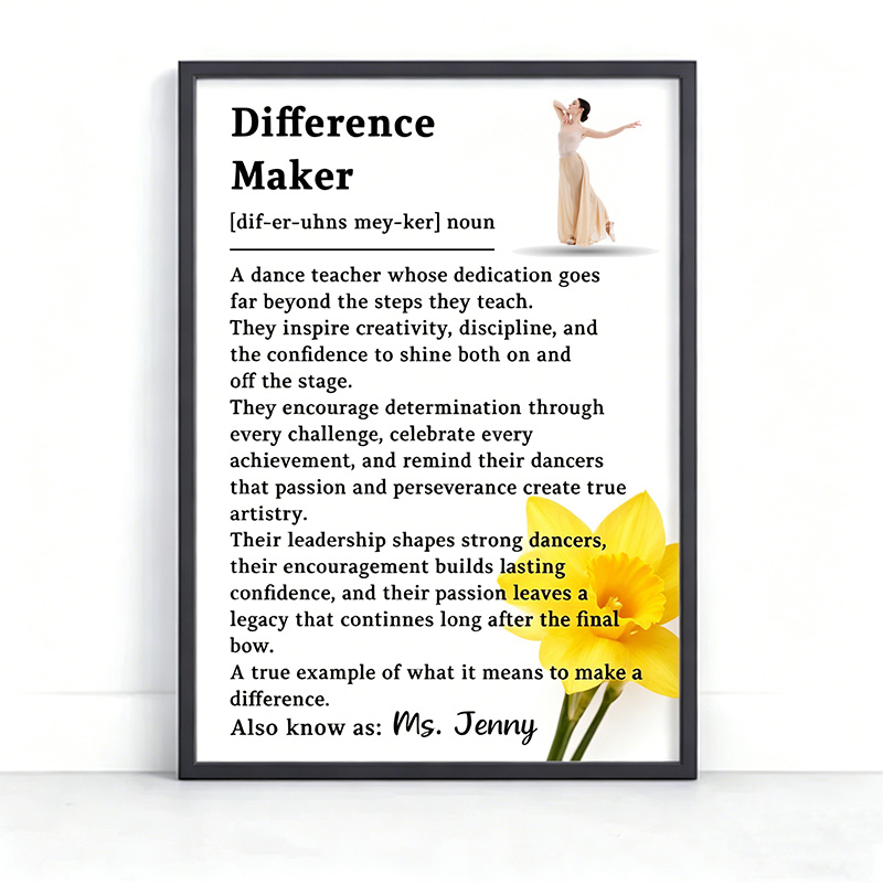 Personalized Birth Flowers Dance Teacher Gift Difference Maker Poster Wall Art Dance Coach Appreciation Dance Competition Team Gifts for Dance Instructor for Dance Studio