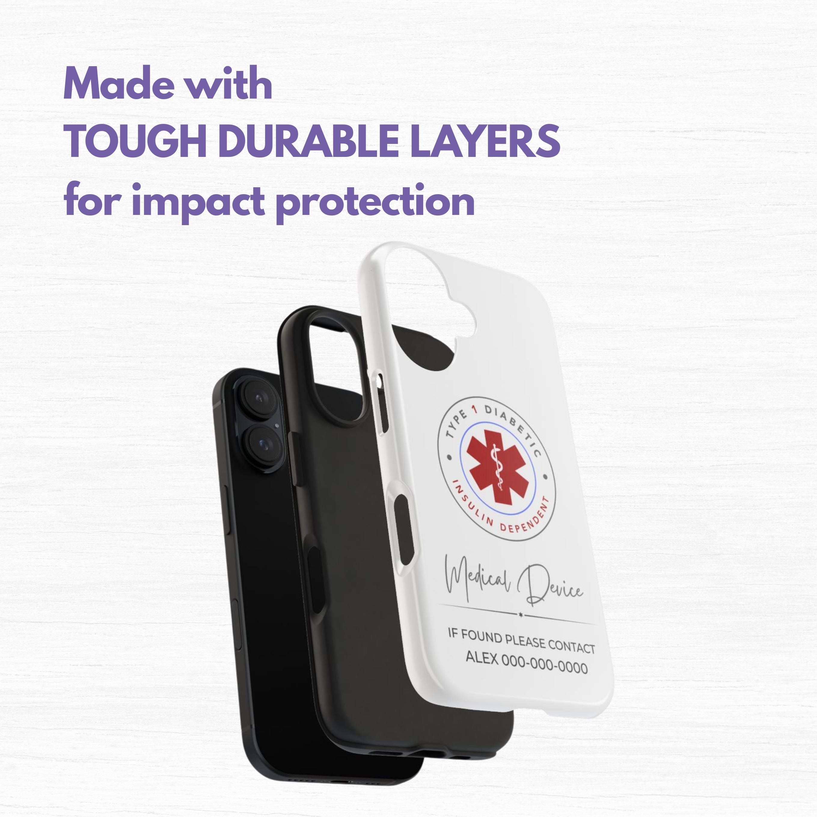 Personalized Type 1 Diabetic Medical Device Phone Case | Customizable Insulin Dependent Alert, Protective Cover
