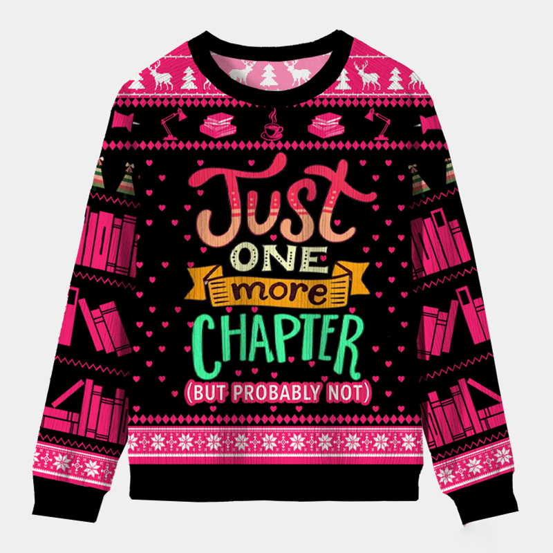 Personalized Just One More Chapter Ugly Sweater Holiday Gift for Book Lovers