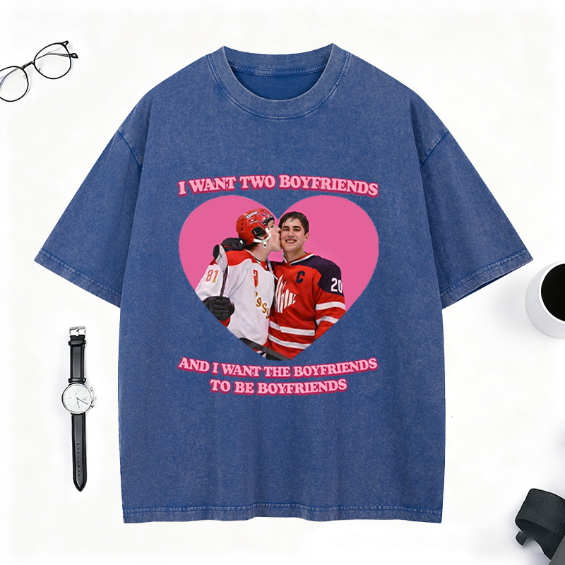 Personalized I Want Two Boyfriends Hockey Meme Washed T-Shirt, Funny Graphic Tee for Ice Hockey Fans 