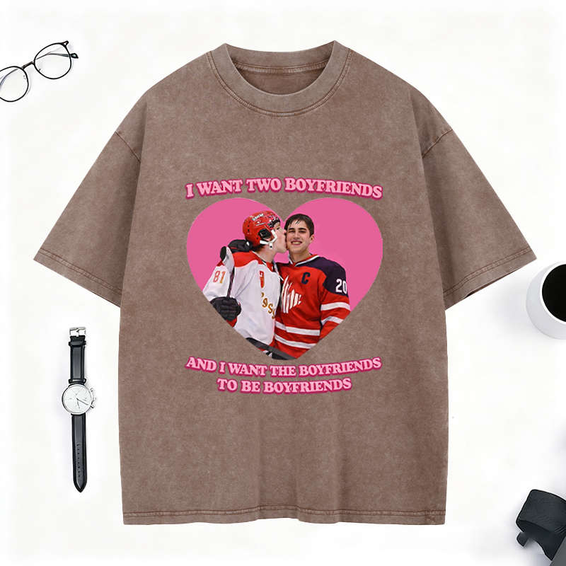 Personalized I Want Two Boyfriends Hockey Meme Washed T-Shirt, Funny Graphic Tee for Ice Hockey Fans 