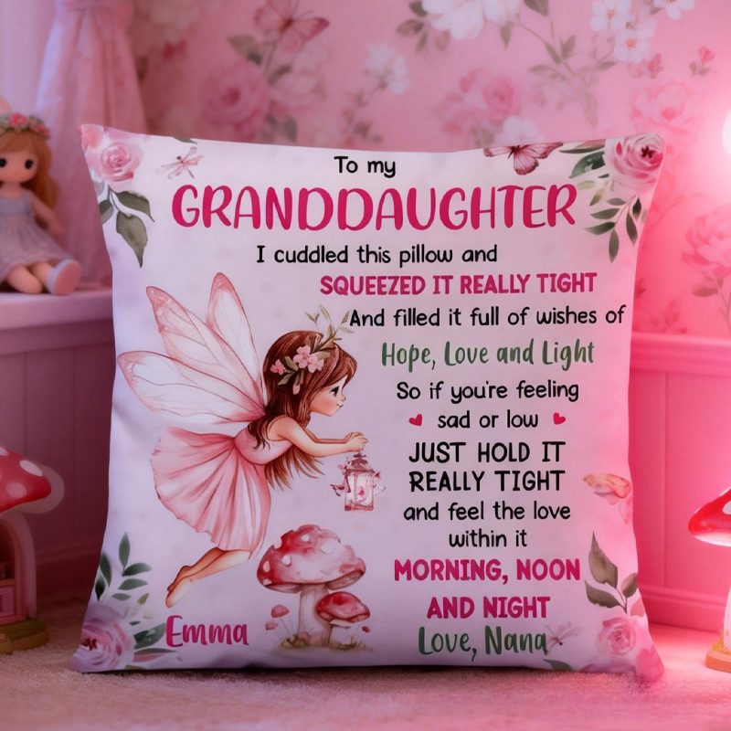 Personalized Gift For Granddaughter To My Daughter Granddaughter Fairy Theme Pillow