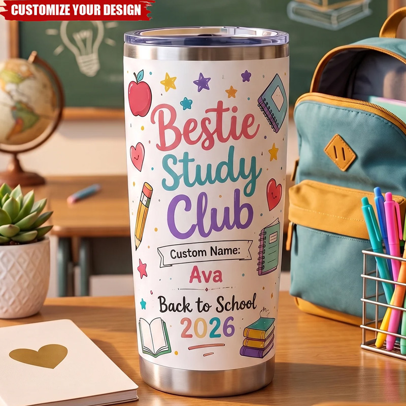 Personalized Back To School Tumbler For Kids Custom Name Study Buddy School Besties First Day Insulated Travel Cup