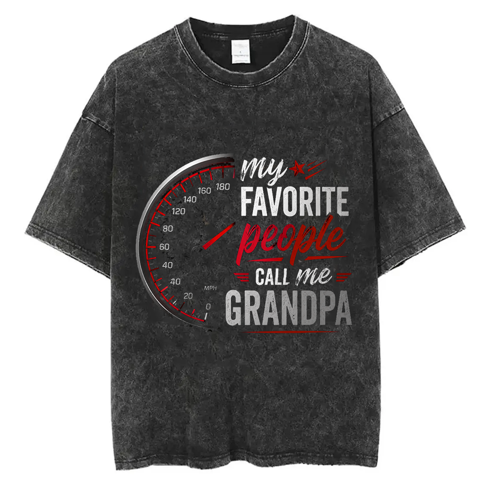 Personalized Racing Grandpa Shirt, My Favorite People Call Me Grandpa Speedometer T-Shirt, Vintage Wash Tee